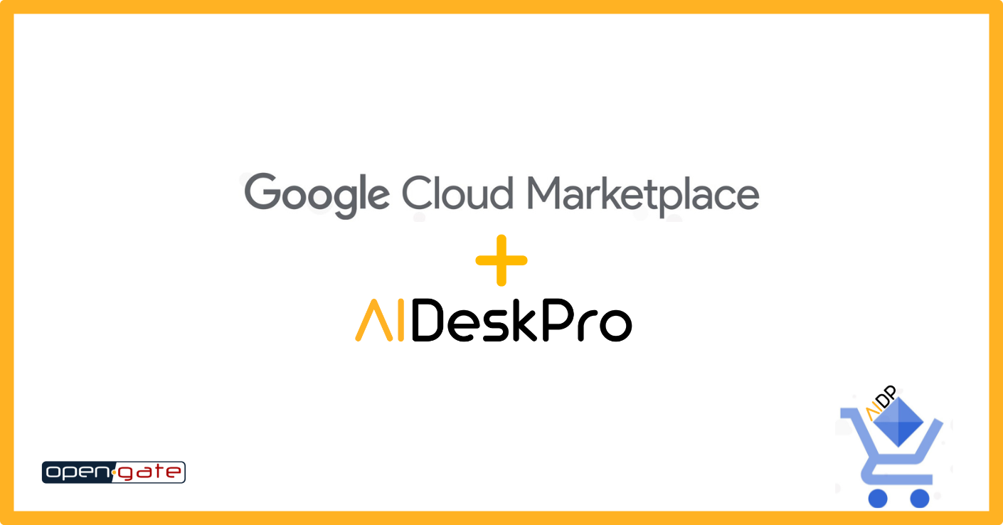 AIDeskPro on Google Cloud Marketplace